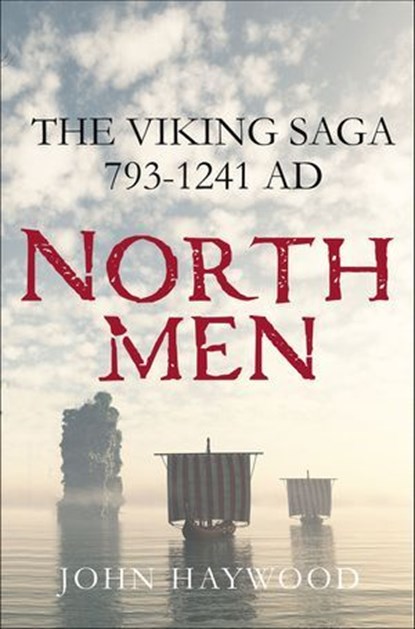 Northmen, John Haywood - Ebook - 9781250106155