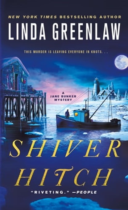 Shiver Hitch, Linda Greenlaw - Ebook - 9781250107572