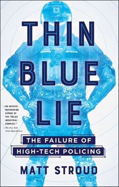 Thin Blue Lie, Matt Stroud - Ebook - 9781250108302