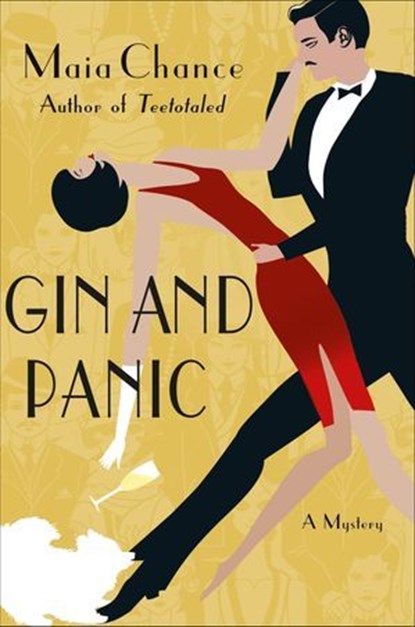 Gin and Panic, Maia Chance - Ebook - 9781250109064