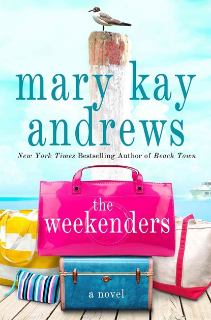 The Weekenders, Mary Kay Andrews - Paperback - 9781250109729
