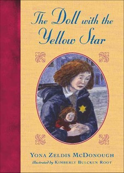 The Doll with the Yellow Star, Yona Zeldis McDonough - Ebook - 9781250110282