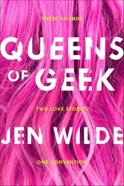 Queens of Geek, Jen Wilde - Ebook - 9781250111388