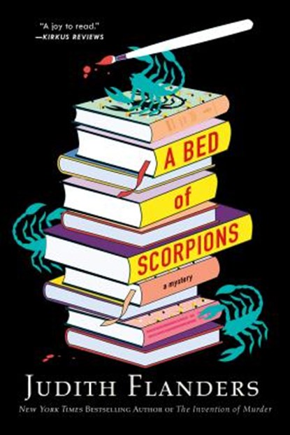 A Bed of Scorpions, FLANDERS,  Judith - Paperback - 9781250112378