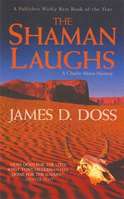 The Shaman Laughs, James D. Doss - Ebook - 9781250113931