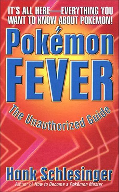 Pokémon Fever, Hank Schlesinger - Ebook - 9781250115881
