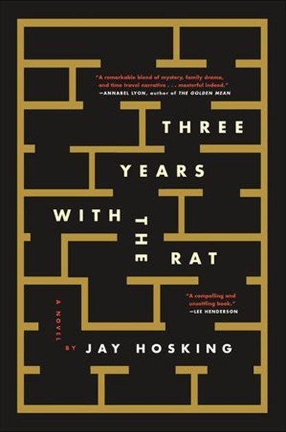 Three Years with the Rat, Jay Hosking - Ebook - 9781250116314