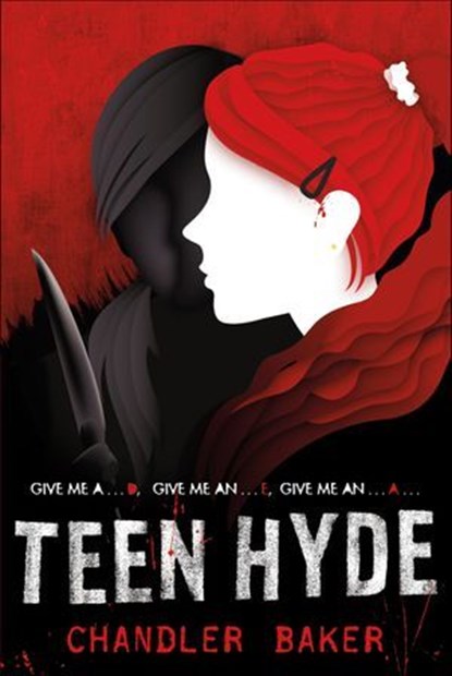Teen Hyde, Chandler Baker - Ebook - 9781250117694