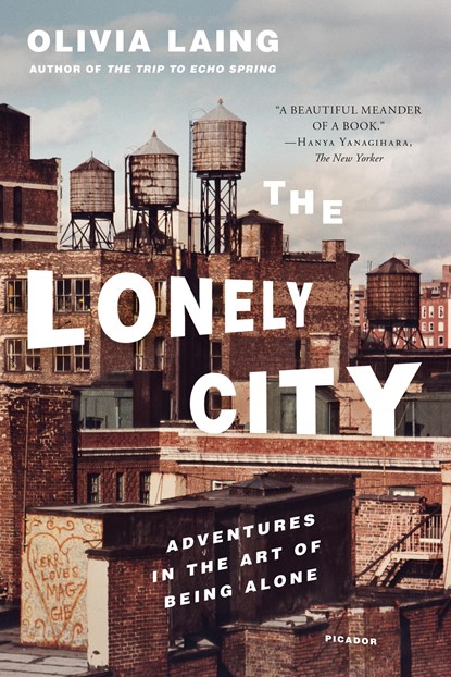 The Lonely City, Olivia Laing - Paperback - 9781250118035