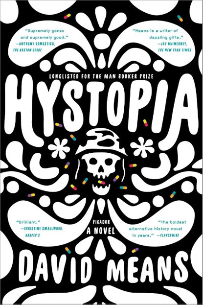 Hystopia, David Means - Paperback - 9781250118387