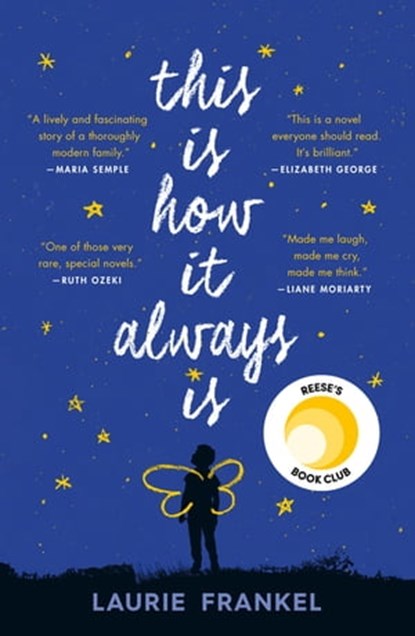 This Is How It Always Is, Laurie Frankel - Ebook - 9781250118523