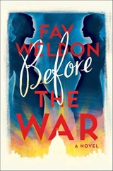 Before the War - Fay Weldon - 9781250121240