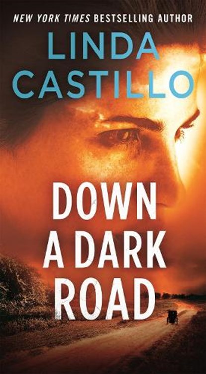Down a Dark Road, Linda Castillo - Paperback - 9781250121295