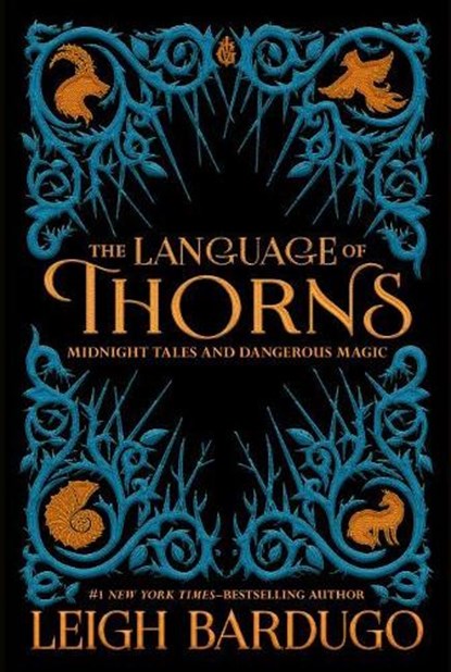 The Language of Thorns, Leigh Bardugo - Gebonden - 9781250122520