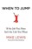 When to Jump, LEWIS,  Mike - Gebonden - 9781250124210
