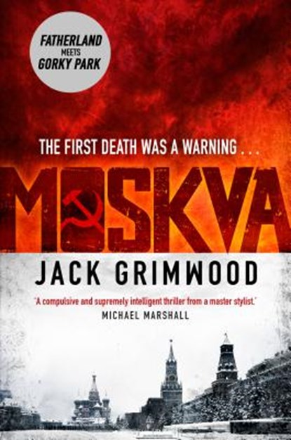 Moskva, GRIMWOOD,  Jack - Gebonden - 9781250124777