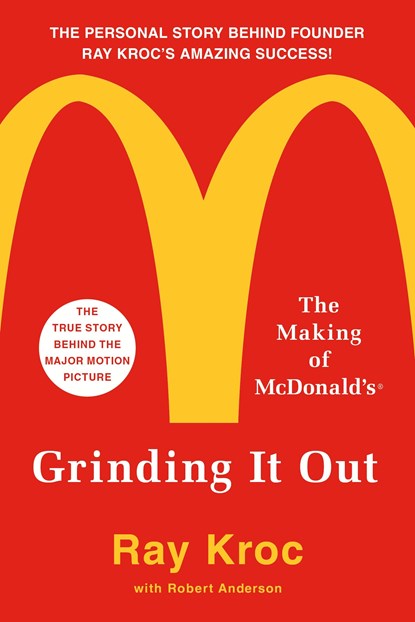 Grinding It Out, Ray Kroc - Paperback - 9781250127501
