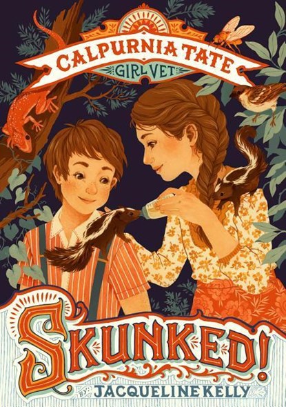 Skunked!, Jacqueline Kelly - Paperback - 9781250129444