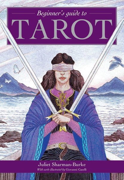 Beginner's Guide to Tarot, Juliet Sharman-Burke - Paperback - 9781250131140