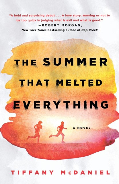 SUMMER THAT MELTED EVERYTHING, Tiffany Mcdaniel - Paperback - 9781250131676