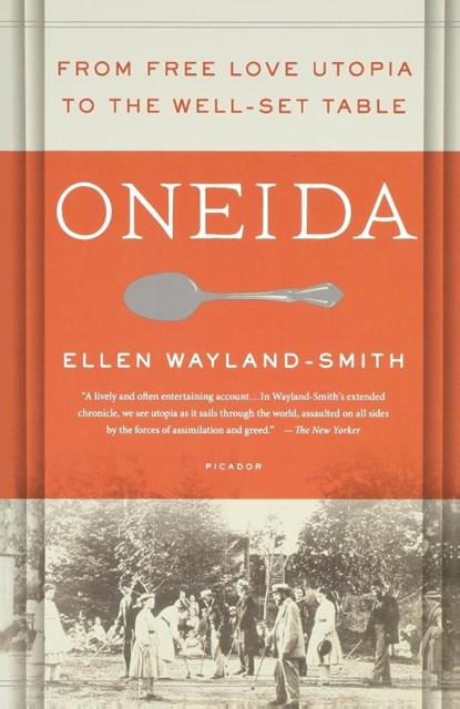 Oneida, Ellen Wayland-Smith - Paperback - 9781250131867