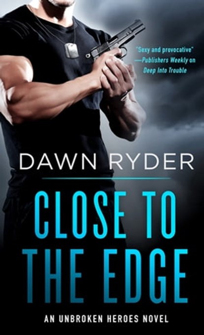 Close to the Edge, Dawn Ryder - Ebook - 9781250132734