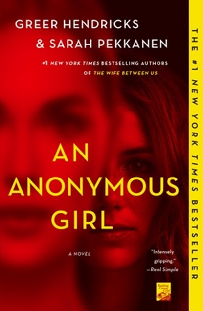An Anonymous Girl, Greer Hendricks ; Sarah Pekkanen - Paperback - 9781250133755