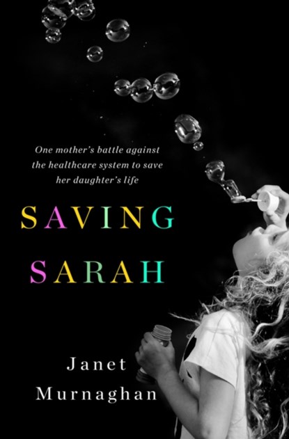 Saving Sarah, Janet Murnaghan - Gebonden - 9781250135285