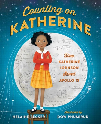 Counting on Katherine, Helaine Becker - Gebonden - 9781250137524