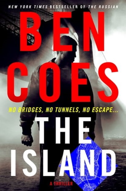 The Island, Ben Coes - Ebook - 9781250140845