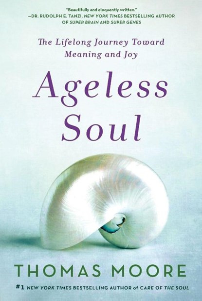 Ageless Soul, Thomas Moore - Paperback - 9781250141002