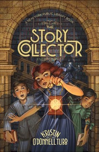 The Story Collector, Kristin O'Donnell Tubb - Ebook - 9781250143815