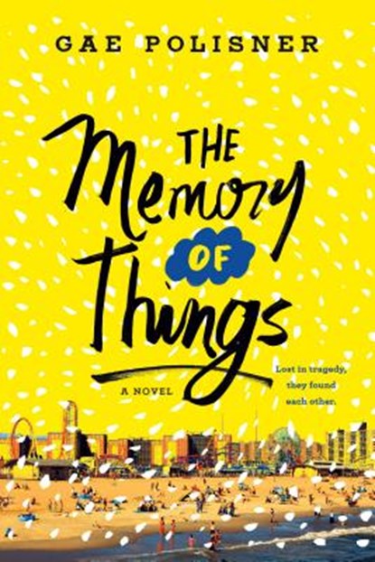 The Memory of Things, Gae Polisner - Paperback - 9781250144423