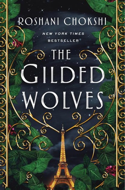 The Gilded Wolves, Roshani Chokshi - Paperback - 9781250144553