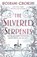 Silvered Serpents, Roshani Chokshi - Paperback - 9781250144584