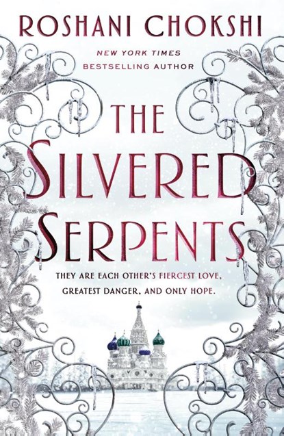 Silvered Serpents, Roshani Chokshi - Paperback - 9781250144584