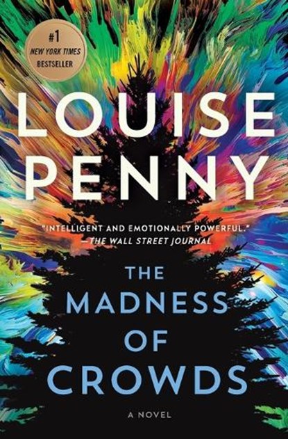 The Madness of Crowds, Louise Penny - Paperback - 9781250145277