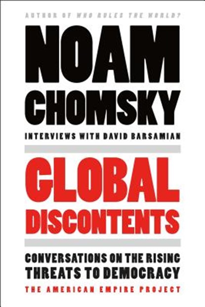 Global Discontents, Noam Chomsky - Paperback - 9781250146182