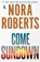 COME SUNDOWN INTL ED, NORA ROBERTS - Paperback - 9781250146571