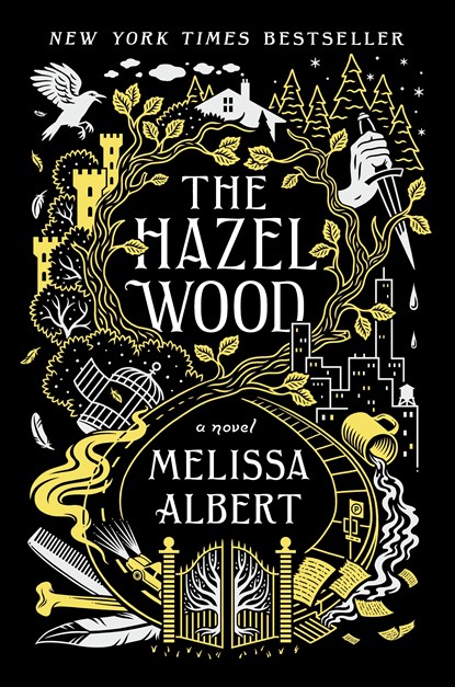 The Hazel Wood, Melissa Albert - Gebonden Paperback - 9781250147905