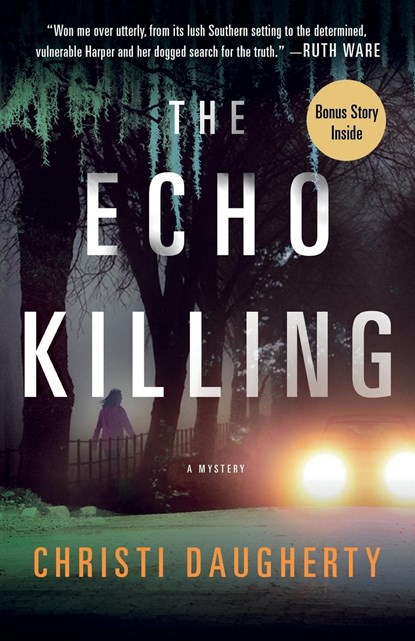 Echo Killing, Christi Daugherty - Paperback - 9781250148858