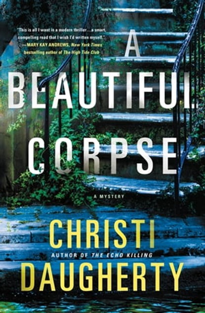 A Beautiful Corpse, Christi Daugherty - Ebook - 9781250148896