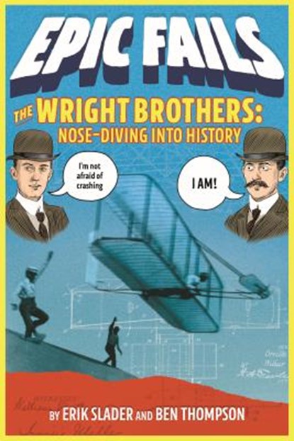 Wright Brothers, Thompson Ben Thompson - Paperback - 9781250150561