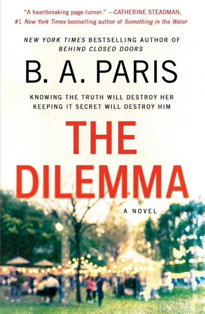 The Dilemma, B.A. Paris - Paperback - 9781250151377