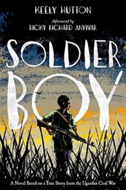 Soldier Boy, Keely Hutton - Paperback - 9781250158444