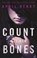 Count All Her Bones, April Henry - Paperback - 9781250158741