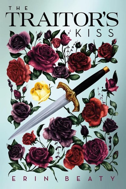 The Traitor's Kiss, Erin Beaty - Paperback - 9781250158840