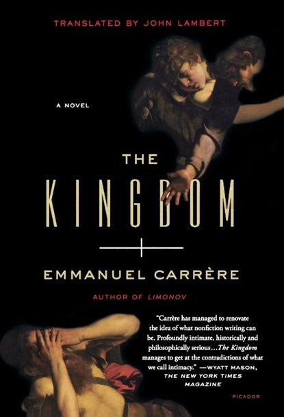 Kingdom, Emmanuel Carrère - Paperback - 9781250159441