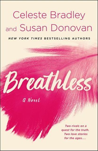 Breathless, Celeste Bradley ; Susan Donovan - Ebook - 9781250159816