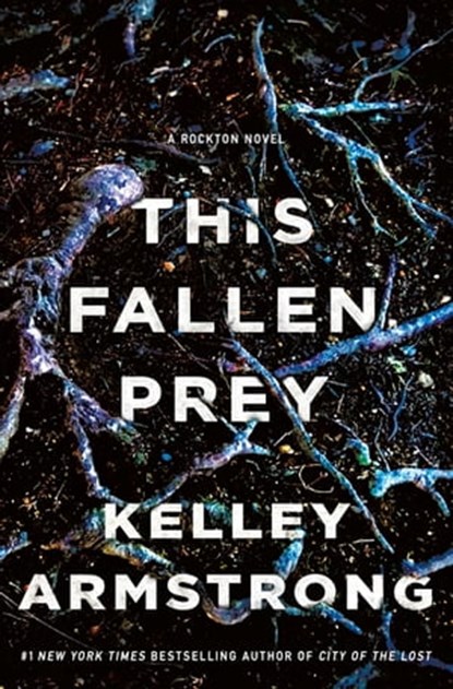 This Fallen Prey, Kelley Armstrong - Ebook - 9781250159908